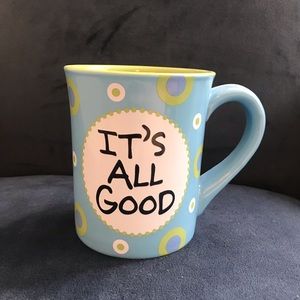 It’s All Good mug
